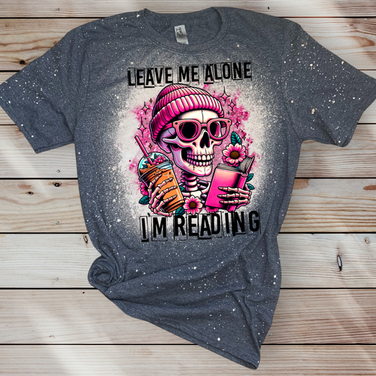 LEAVE ME ALONE I'M READING SKELLY T SHIRT GRAY