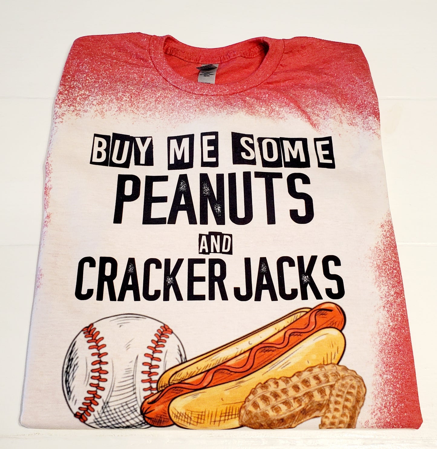 BUY ME SOME PEANUTS AND CRACKER JACKS  T Shirt🥜